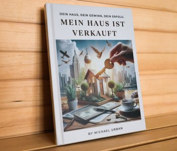 Buch: Das Geheimnis des erfolgreichen Hausverkaufs – Ein Leitfaden für Hausbesitzer